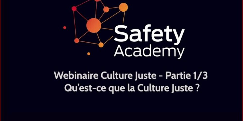 Webinaire Culture juste 1/3 - Introduction : Qu'est-ce que la  culture juste ?